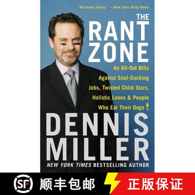 【3-4周达】The Rant Zone: An All-Out Blitz Against Soul-Sucking Jobs, Twisted Child Stars, Holistic L... [9780060505370]