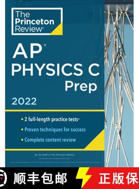 Princeton Review AP Physics C Prep, 2022: Practice Tests + Complete Content Review + Strategies & Tec... [9780525570714]