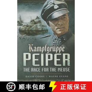 Race 9781473827042 4周达 Meuse the for The Peiper Kampfgruppe