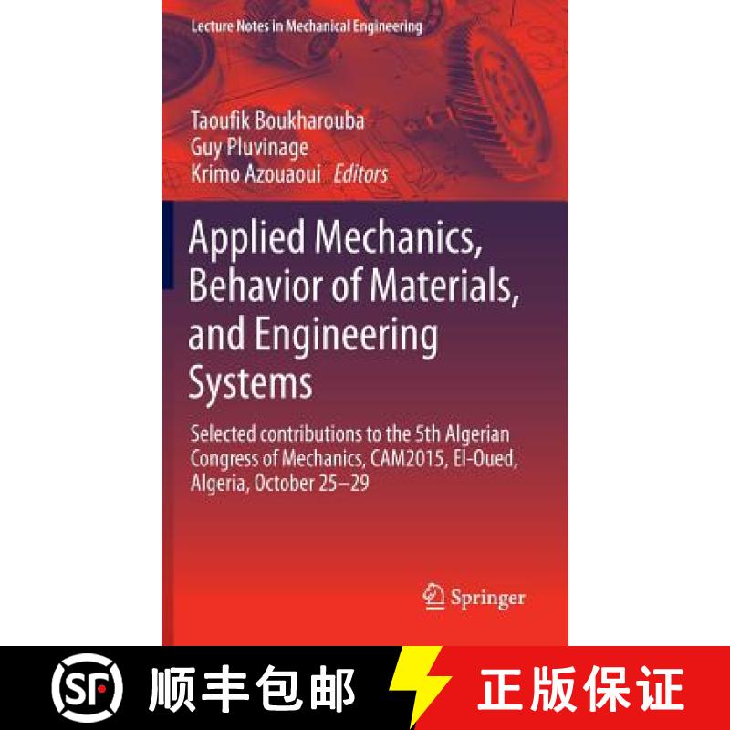 【3-4周达】Applied Mechanics, Behavior of Materials, and Engineering Systems: Selected contributions ... [9783319414676]