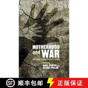 Motherhood and War Perspectives 4周达 International 9781349493883