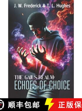 预订 The Gaius Realm: Echoes of Choice [9798992368208]