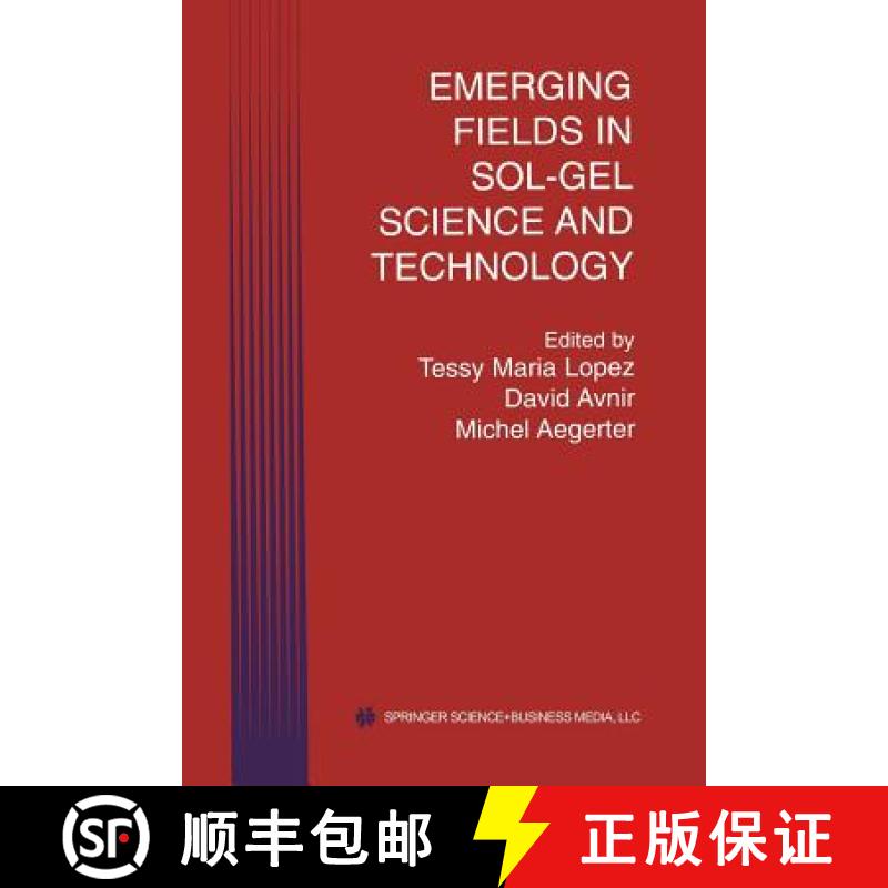 【3-4周达】Emerging Fields in Sol-Gel Science and Technology [9781461350828]