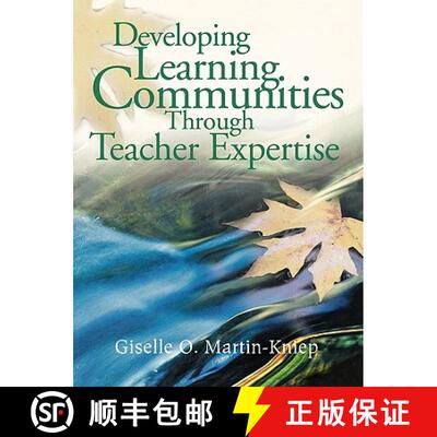 【3-4周达】Developing Learning Communities Through Teacher Expertise [9780761946175]