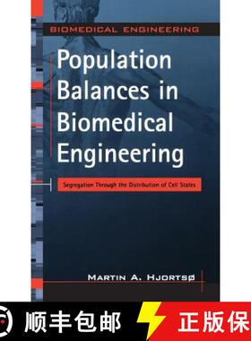 预订 Population Balances in Biomedical Engineering: Segregation Through the Distribution of Cell States [9780071447683]