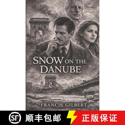 【3-4周达】Snow on the Danube [9781916475403]