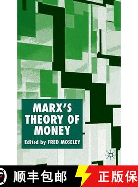 【3-4周达】Marx's Theory of Money : Modern Appraisals [9781403936417]