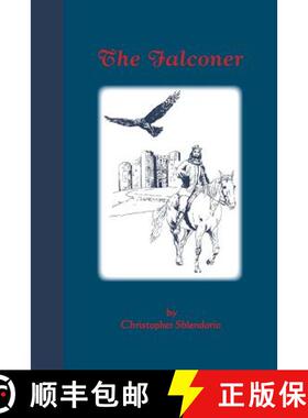 预订 Falconer: A Story of Frederick II of Hohenstaufen [9781888365948]