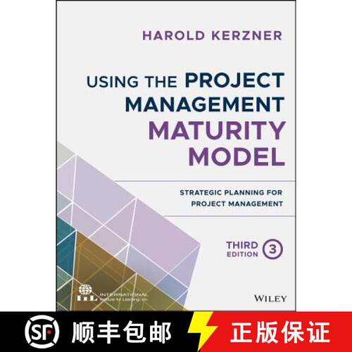 【3-4周达】Using The Project Management Maturity Model - Strategic Planning For Project Management, T... [9781119530824]