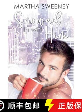 【3-4周达】Snowed In With Him [9781387470839]