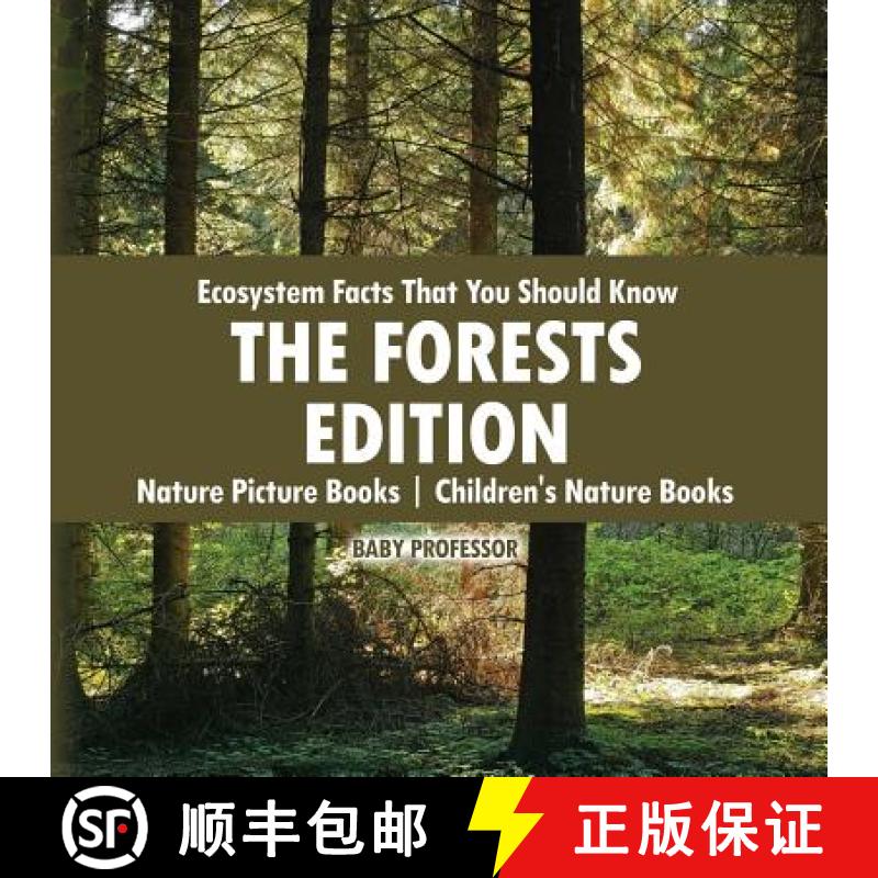 【3-4周达】Ecosystem Facts That You Should Know - The Forests Edition - Nature Picture Books | Childr... [9781541940277]