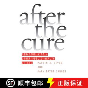 Other After AIDS 预订 Public 9780700610235 Cure Crises the Managing Health and