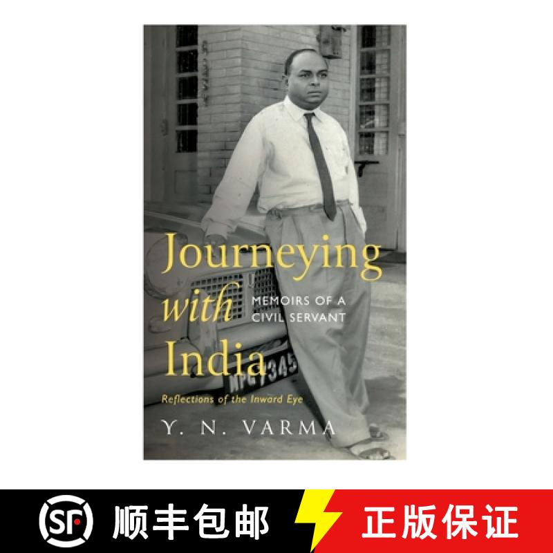 【3-4周达】Journeying with India Memoirs of a Civil Servant [9789354474866]