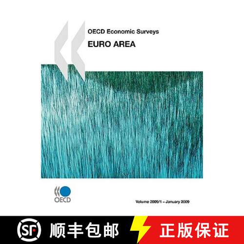 【3-4周达】OECD Economic Surveys: Euro Area 2009 [9789264048249]