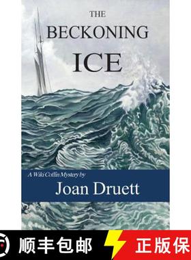 预订 The Beckoning Ice [9780992258832]