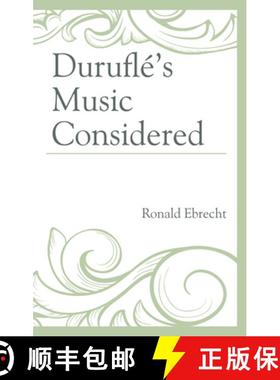 预订 Duruflé's Music Considered [9781498527873]
