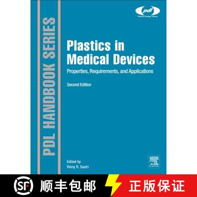 【3-4周达】Plastics in Medical Devices: Properties, Requirements, and Applications [9781455732012]