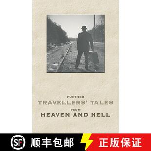 from 9781903070116 4周达 Hell and Heaven Tales Travellers Further