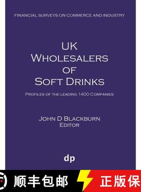 【3-4周达】UK Wholesalers of Soft Drinks: Profiles of the leading 1400 companies [9781912736188]