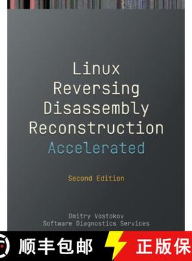 【3-4周达】Accelerated Linux Disassembly, Reconstruction and Reversing: Training Course Transcript an... [9781912636747]
