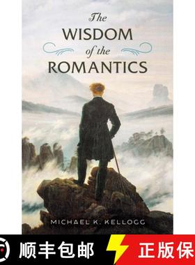 【3-4周达】The Wisdom of the Romantics [9781493087112]