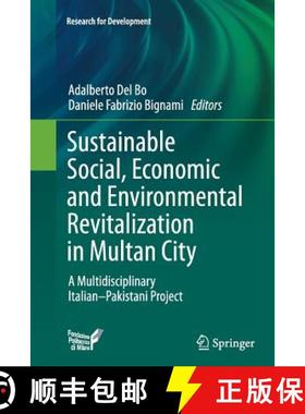【3-4周达】Sustainable Social, Economic and Environmental Revitalization in Multan City : A Multidisc... [9783319379234]