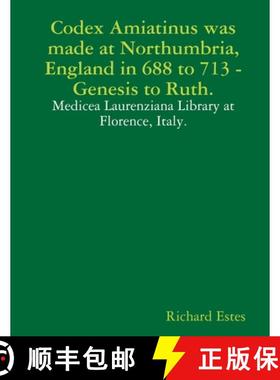 【3-4周达】Codex Amiatinus was made at Northumbria, England in 688 to 713, Genesis to Ruth. [9781678180898]