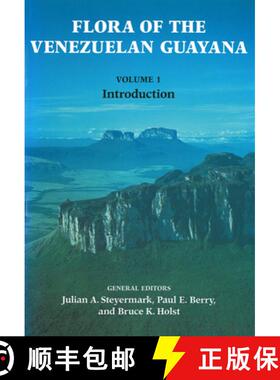 预订 Flora of the Venezuelan Guayana, Volume 1 - Introduction [9780915279739]