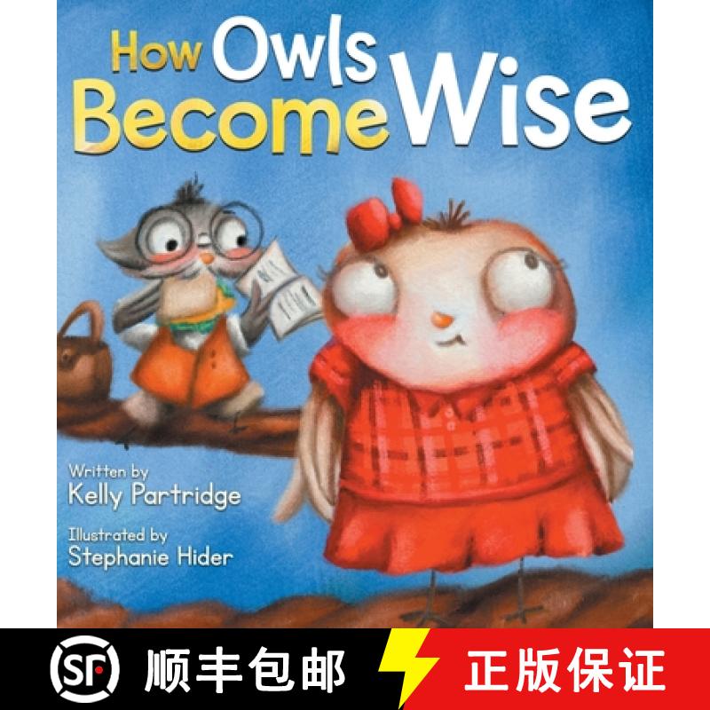 【3-4周达】How Owls Become Wise: A Book about Bullying and Self-Correction [9781736164914]