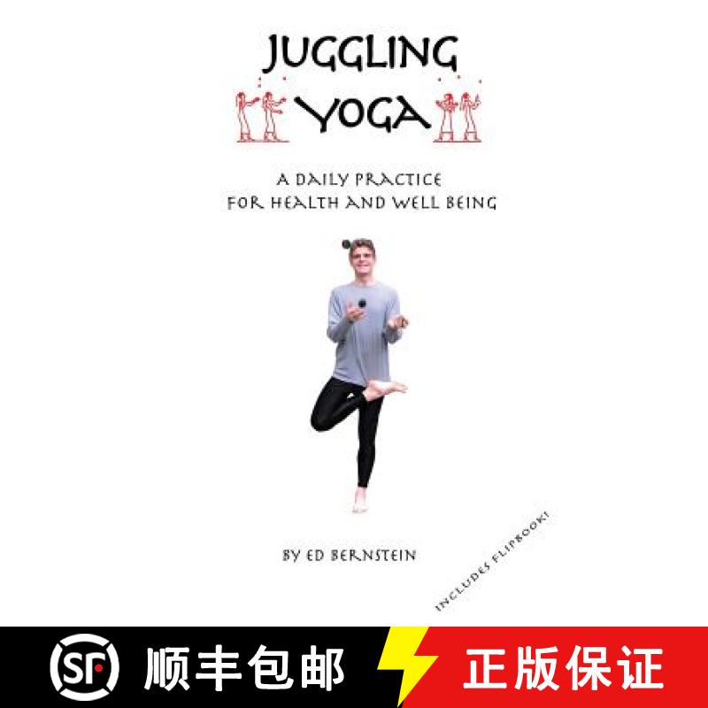 【2-3周达】Juggling Yoga - A Daily Practice for Health and Well Being [9780557418800]