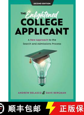 预订 The Enlightened College Applicant: A New Approach to the Search and Admissions Process, 2nd Edition [9781475865219]
