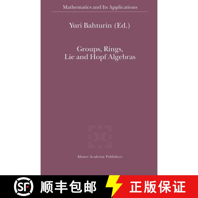 【4周达】Groups, Rings, Lie and Hopf Algebras [9781461379546]
