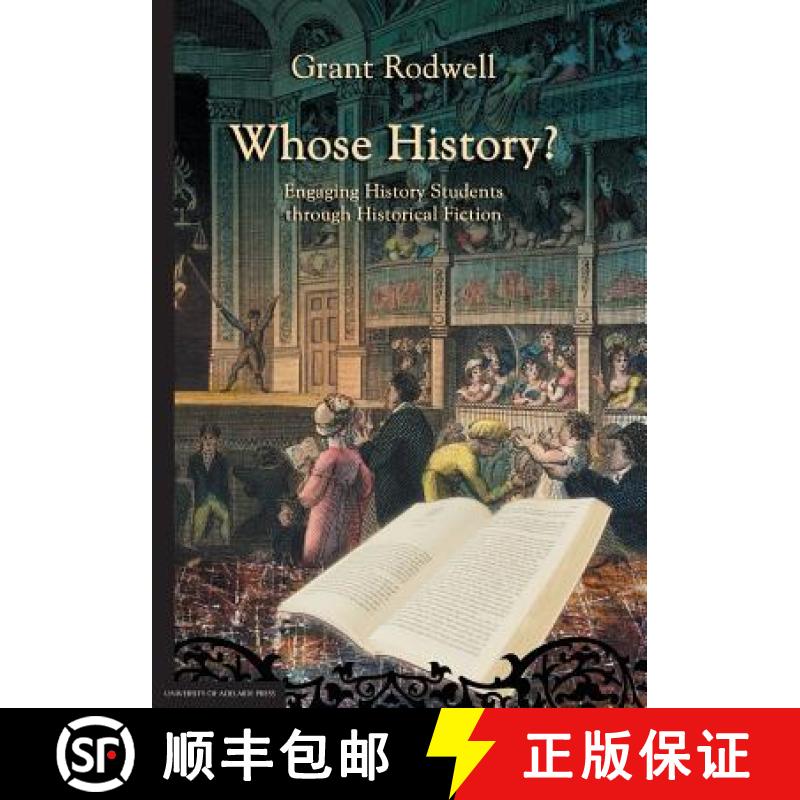【2-3周达】Whose History?: Engaging History Students through Historical Fiction [9781922064516]