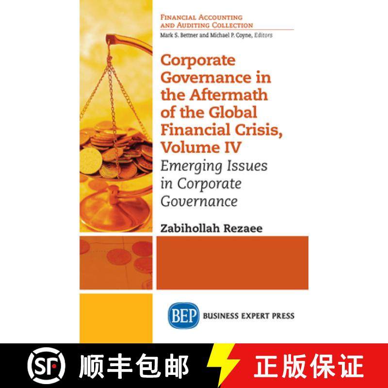 预订 Corporate Governance in the Aftermath of the Global Financial Crisis, Volume IV: Emerging Issues... [9781947843745]