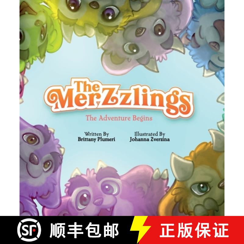 【3-4周达】The Merzzlings: The Adventure Begins [9781734657319]