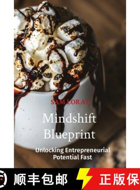 预订 Mindshift Blueprint: Unlocking Entrepreneurial Potential Fast [9788196744168]