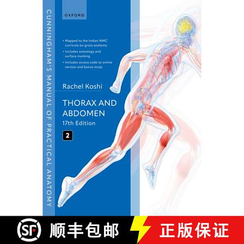 【3-4周达】Cunningham's Manual of Practical Anatomy Volume 2 Thorax and Abdomen [9780198939016]