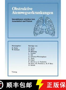 【3-4周达】Obstruktive Atemwegserkrankungen : Interaktionen zwischen Arzt, Arzneimittel und Patient [9783663019213]