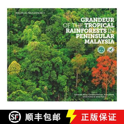 预订 Grandeur of the Tropical Rainforest in Peninsular Malaysia [9789670622330]