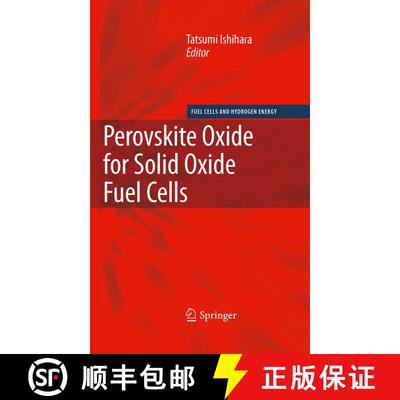 【3-4周达】精装 Perovskite Oxide for Solid Oxide Fuel Cells [9780387777078]