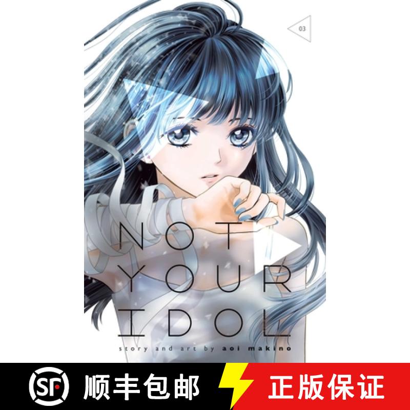 【3-4周达】Not Your Idol, Vol. 3 [9781974758609]