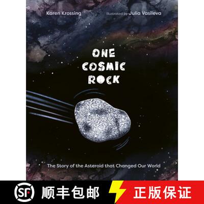【3-4周达】One Cosmic Rock: The Story of the Asteroid That Changed Our World [9781771475594]