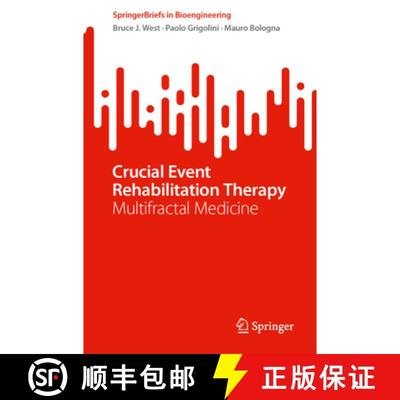 【3-4周达】Crucial Event Rehabilitation Therapy : Multifractal Medicine [9783031462764]