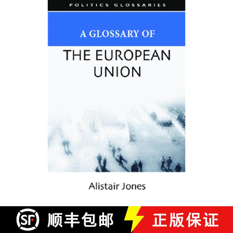 【3-4周达】A Glossary of the European Union [9780748625765]