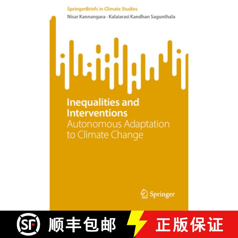 【3-4周达】Inequalities and Interventions: Autonomous Adaptation to Climate Change [9789819654116]