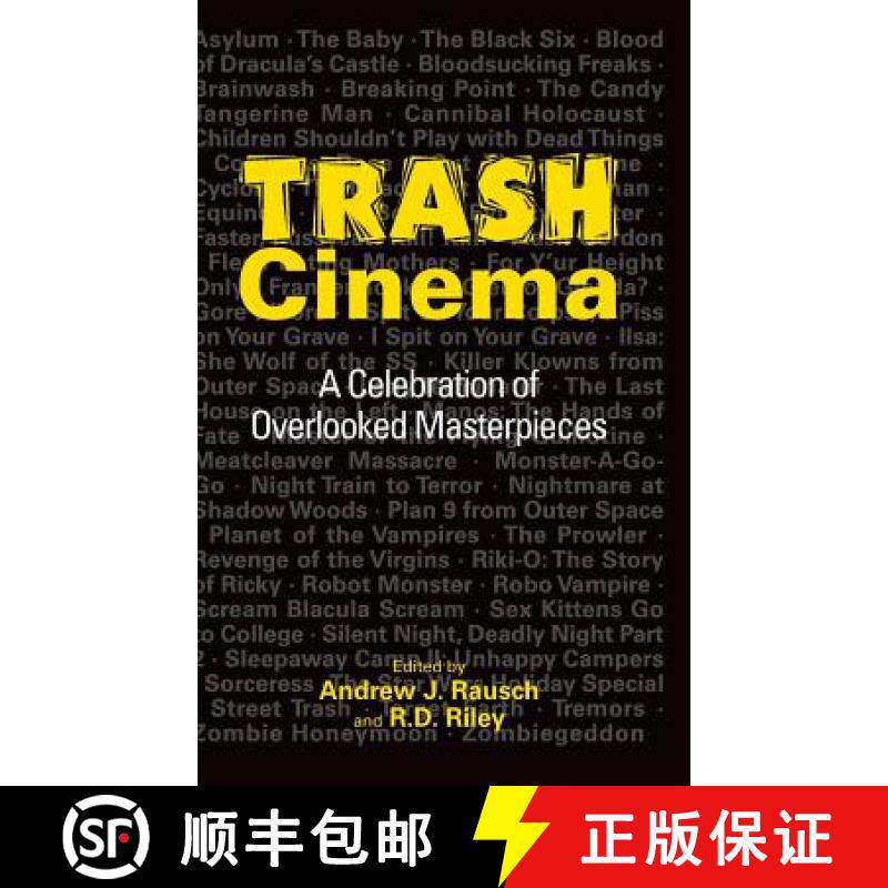 【3-4周达】Trash Cinema: A Celebration of Overlooked Masterpieces (hardback) [9781593938222]