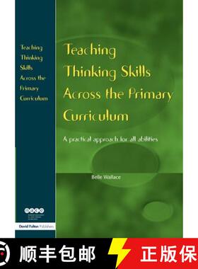 【3-4周达】Teaching Thinking Skills Across the Primary Curriculum : A Practical Approach for All Abil... [9781853467660]