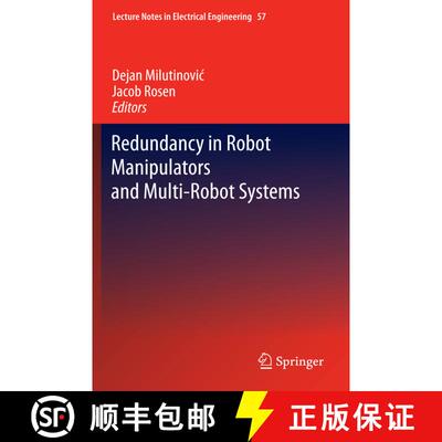 【3-4周达】Redundancy in Robot Manipulators and Multi-Robot Systems [9783642339707]