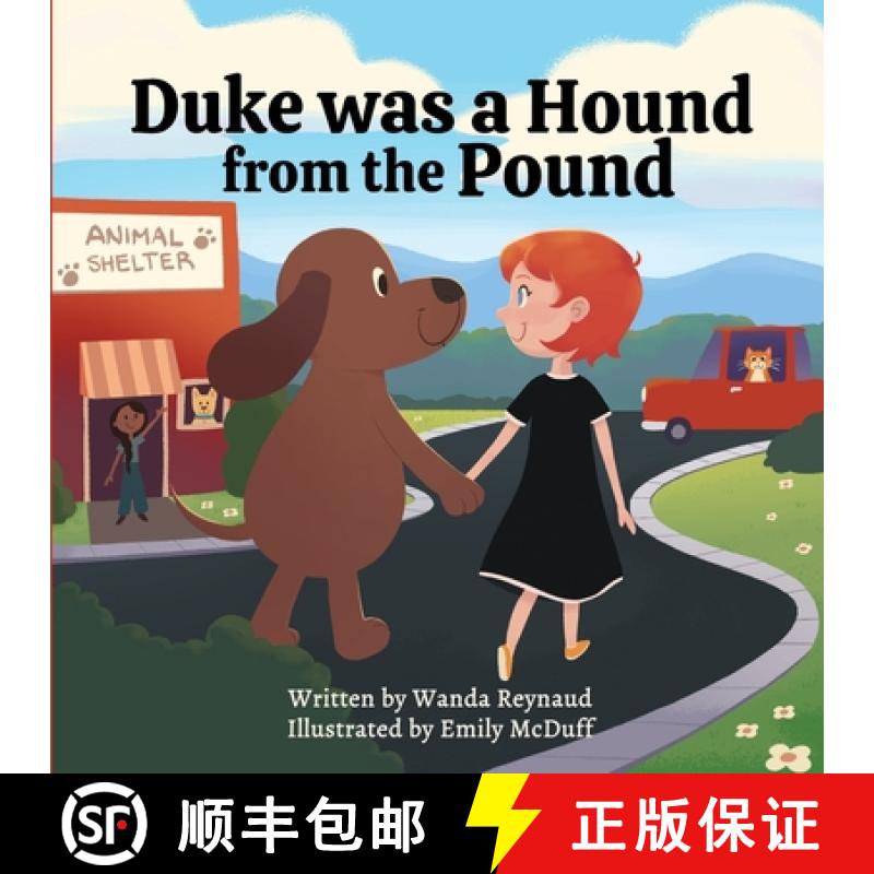 【2-3周达】Duke was a hound from the pound [9780986816314]