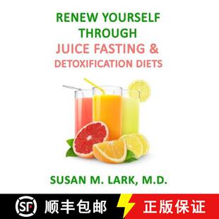 Detoxification 9781939013910 Renew Juice Fasting Through 4周达 Yourself Diets and
